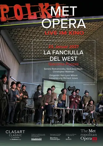 The Metropolitan Opera 2026/27: La Fanciulla del West Film izle