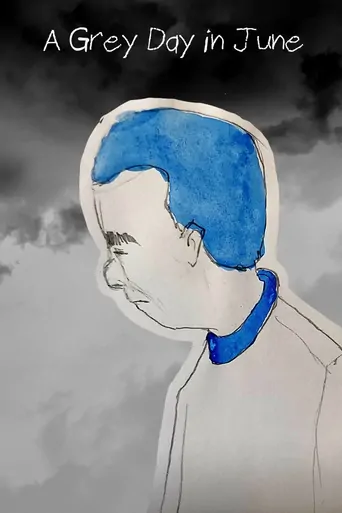 A Grey Day in June Film izle