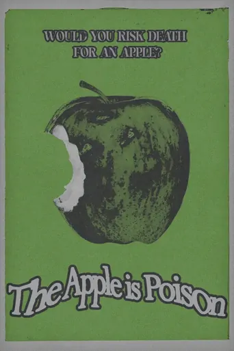 The Apple is Poison Film izle