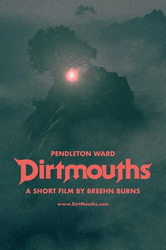 Dirtmouths Film izle