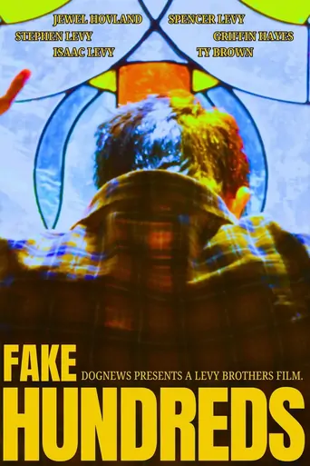 Fake Hundreds Film izle