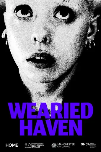Wearied Haven Film izle