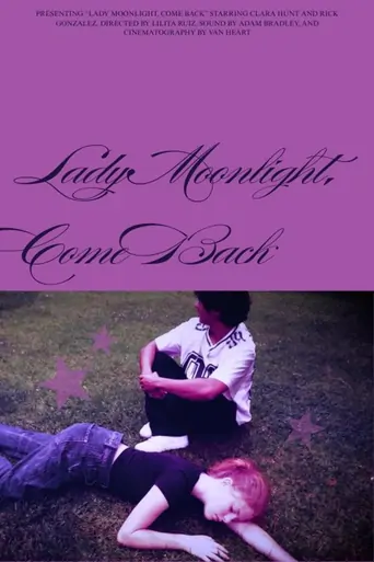 Lady Moonlight, Come Back Film izle