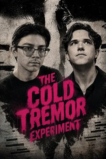 The Cold Tremor Experiment Film izle