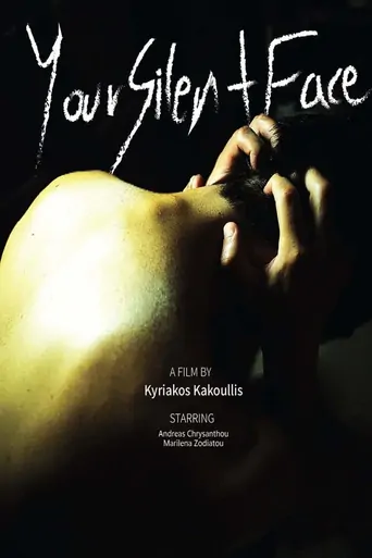 Your Silent Face Film izle
