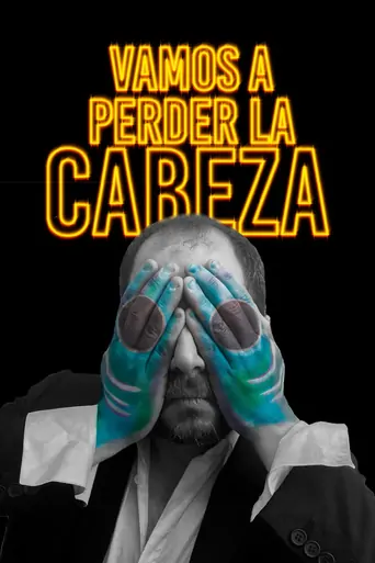 Vamos a perder la cabeza Film izle