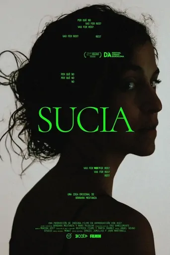 Sucia. Per què no vas fer res? Film izle