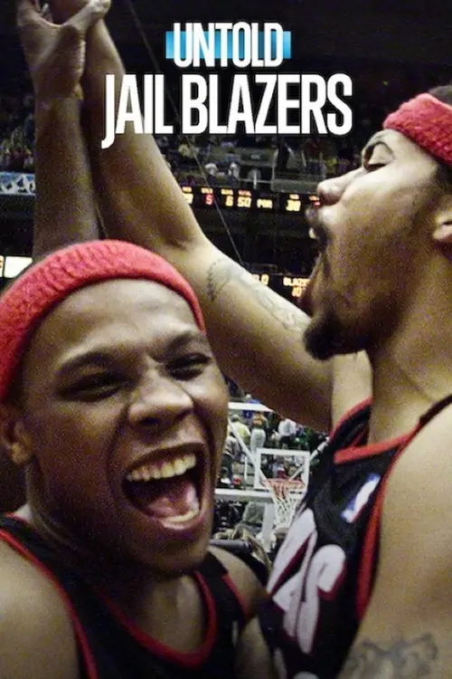 Perde Arkası Jail Blazers